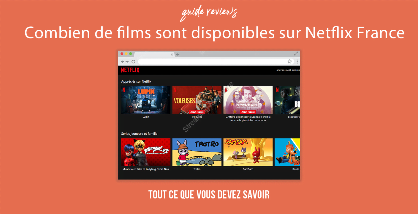 Netflix France : l’offre vs Netflix USA (chiffres)